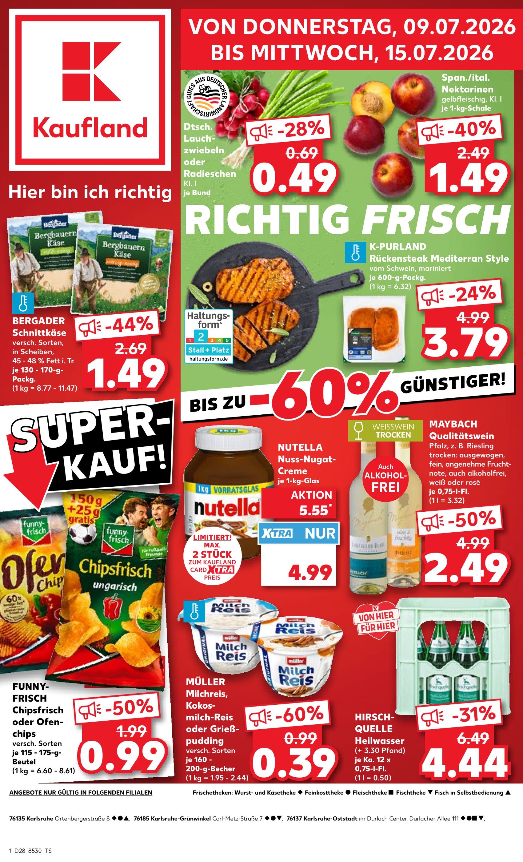 Kaufland Prospekt für Karlsruhe: "Hier bin ich richtig", 52 Seiten, 09.07.2026 - 15.07.2026